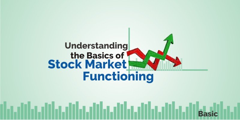 Basics Of The Stock Market